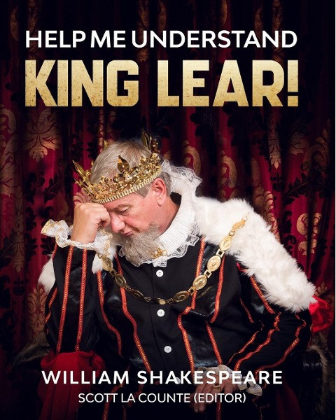 Help Me Understand King Lear!