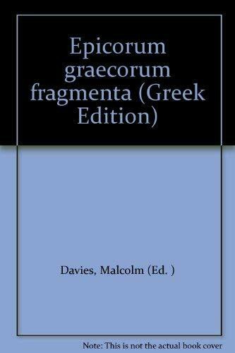 Epicorum Graecorum Fragmenta: . Ed. M.Davies