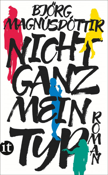 Nicht ganz mein Typ: Roman | Die perfekte Urlaubslektüre für den Sommer (insel taschenbuch)