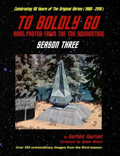 To Boldly Go: Rare Photos from the TOS Soundstage - Season Three