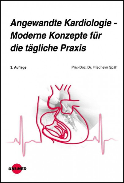 Angewandte Kardiologie - Moderne Konzepte für die tägliche Praxis