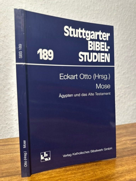 Mose: Ägypten und das Alte Testament. SBS 189 (Stuttgarter Bibelstudien (SBS))
