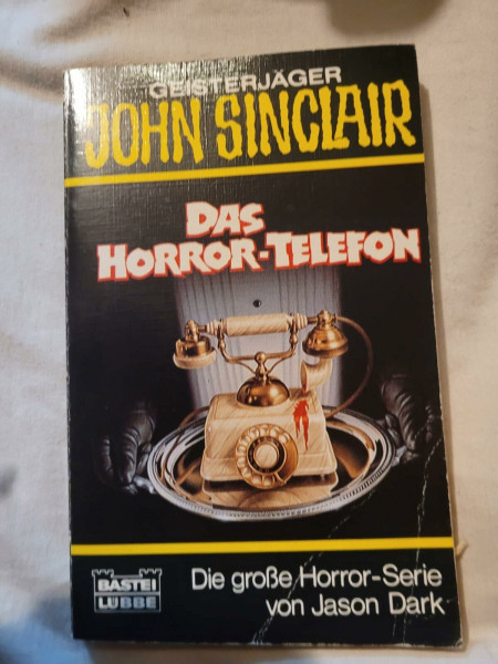Das Horror-Telefon (John Sinclair. Bastei Lübbe Taschenbücher)