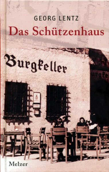 Das Schützenhaus: Roman (Reihe Melzer)