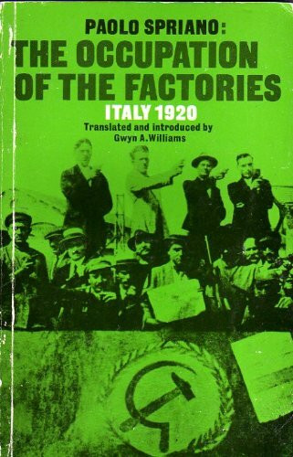 Occupation of the Factories: Italy, 1920