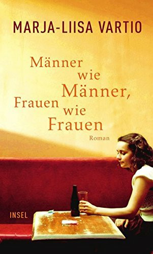 Männer wie Männer, Frauen wie Frauen: Roman
