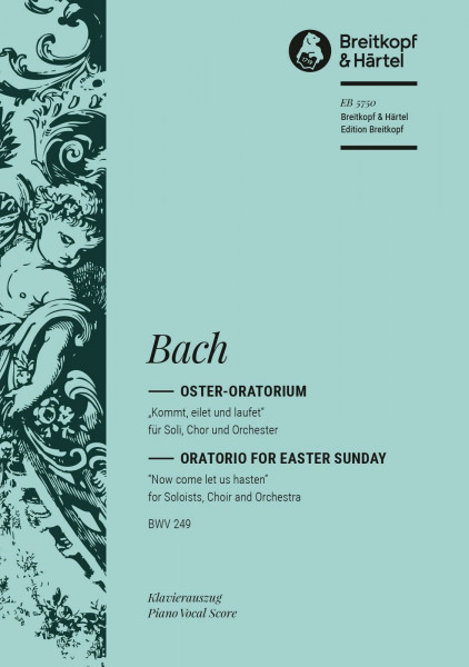 Oster-Oratorium BWV 249 - Kommt, eilet und laufet - Klavierauszug (EB 5750)