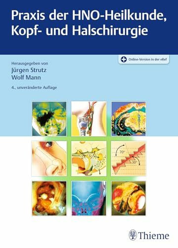 Praxis der HNO-Heilkunde, Kopf- und Halschirurgie