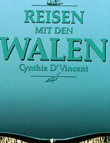 Reisen mit den Walen