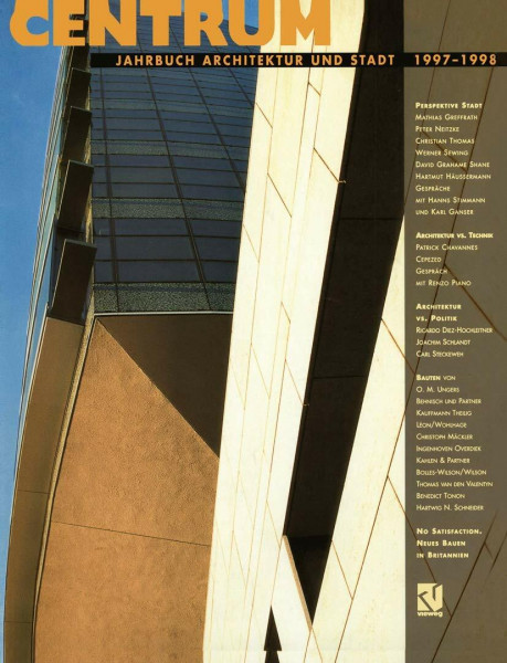 Centrum. Jahrbuch Architektur und Stadt, 1997-1998