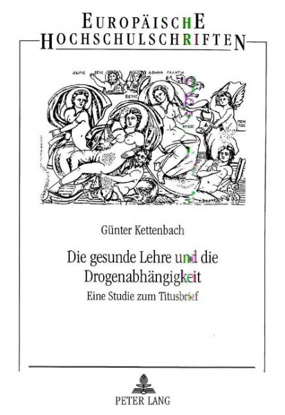 Die gesunde Lehre und die Drogenabhängigkeit
