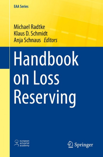 Handbook on Loss Reserving