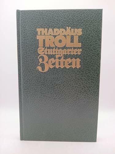 Stuttgarter Zeiten.. ... von dazumal bis heute - 100 Jahre Stadtgeschichte.