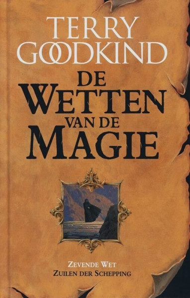 Zuilen der schepping: de zevende wet van de magie (De wetten van de magie, 7)