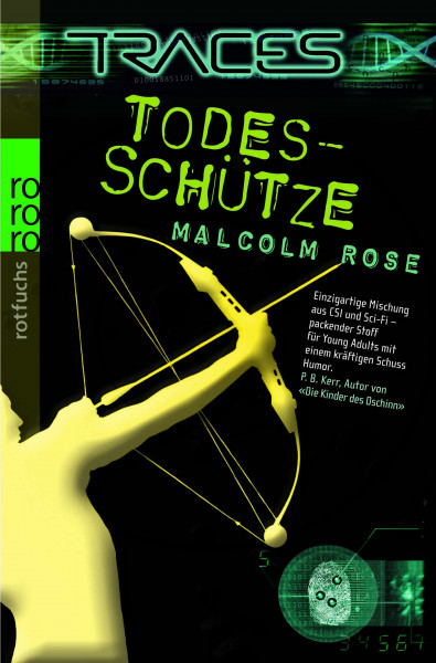 Todesschütze (Traces, Band 1)