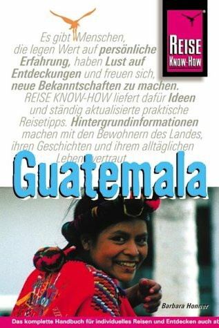 Guatemala-Handbuch (Reise Know-How)