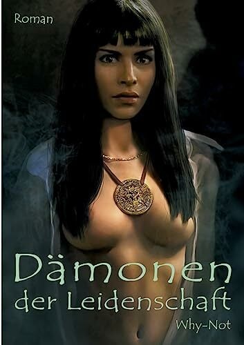Dämonen der Leidenschaft Dämonen der Leidenschaft