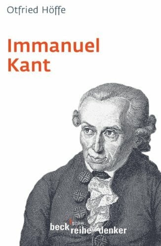 Immanuel Kant (Beck'sche Reihe)
