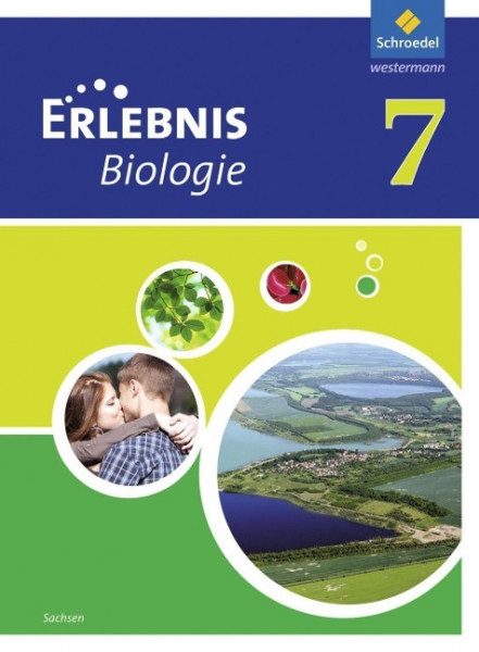 Erlebnis Biologie 7. Schülerband. Sachsen