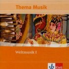 Weltmusik I. Türkenmode und Orientschwärmerei. Vom Umgang mit dem Fremden bis 1900: 2 CDs Klasse 5-13 (Thema Musik)