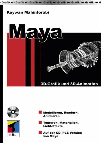 Maya. 3D-Grafik und 3D-Animation