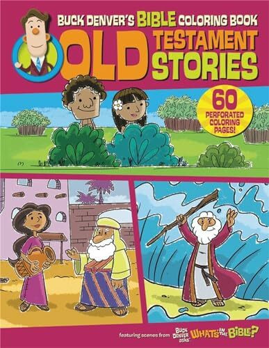 Buck Denver's Bible Coloring Book: Old Testament Stories