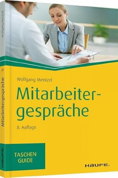 Mitarbeitergespräche (Haufe TaschenGuide)