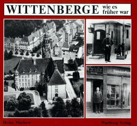 Wittenberge: Wie es früher war