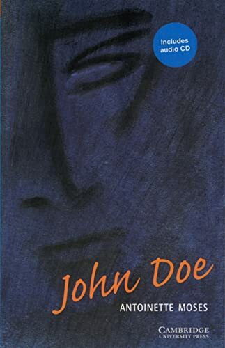 John Doe: Englische Lektüre für das 1., 2., 3. Lernjahr. Paperback with downloadable audio (Cambridge English Readers)