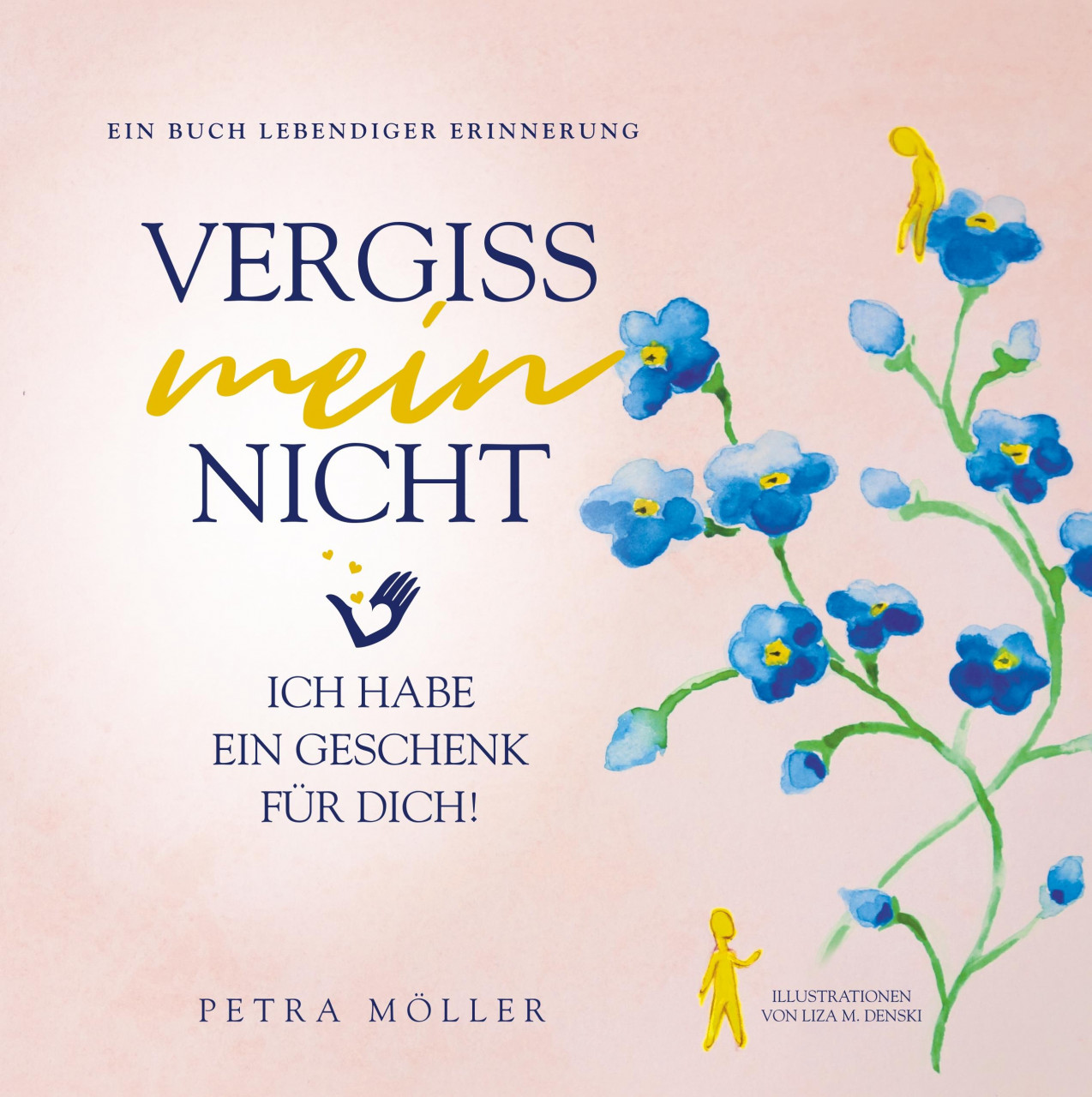 Vergiss mein nicht - M?ller, Petra