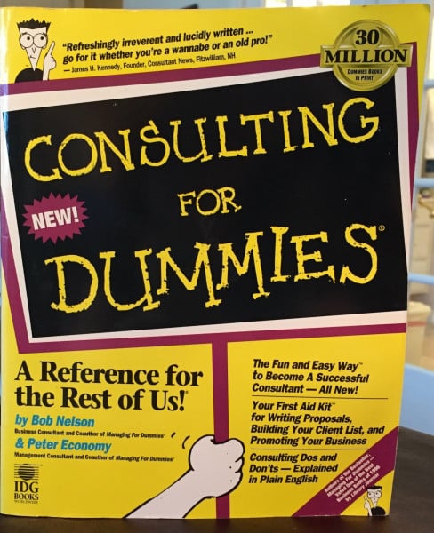Consulting for Dummies