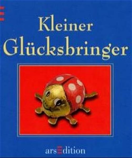 Kleiner Glücksbringer (Die kleine Bibliothek)