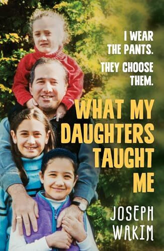 What My Daughters Taught Me