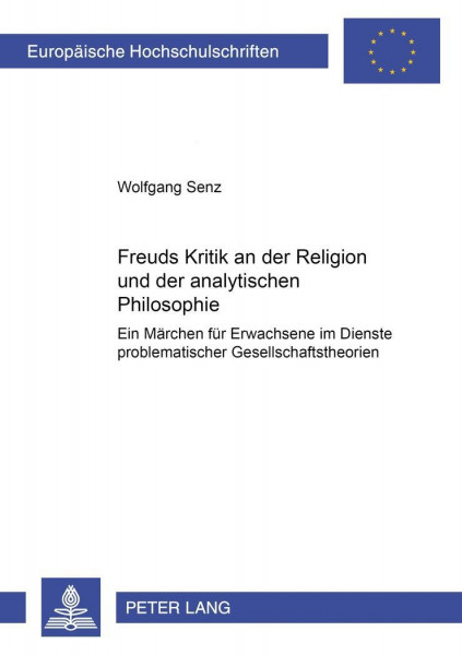 Freuds Kritik an der Religion und der analytischen Philosophie