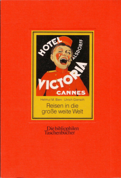 Reisen in die große weite Welt