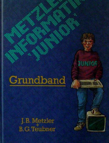 Metzler-Informatik Junior.