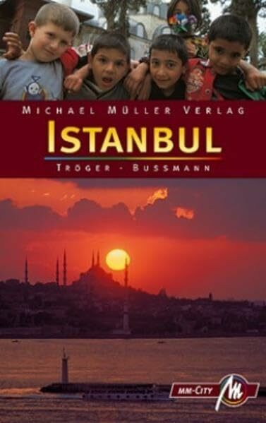 Istanbul MM-City: Reisehandbuch mit vielen praktischen Tipps.