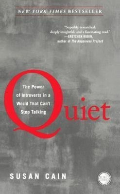 Quiet: The Power of Introverts in a World That Can't Stop Talking