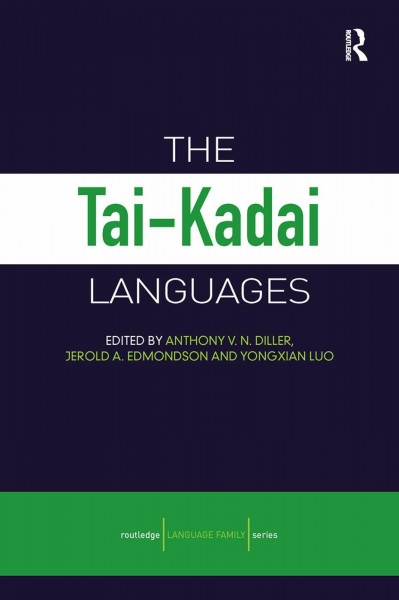 The Tai-Kadai Languages (Routledge Language Family)