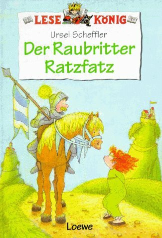 Der Raubritter Ratzfatz
