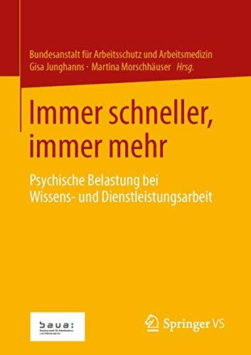 Immer schneller, immer mehr: Psychische Belastung bei Wissens- und Dienstleistungsarbeit