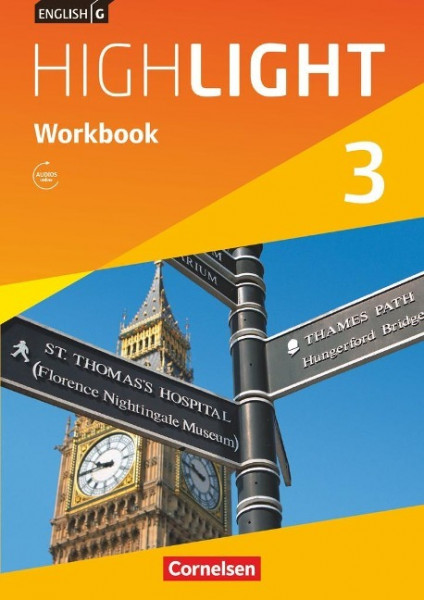 English G Highlight 03: 7. Schuljahr Hauptschule. Workbook mit Audios online