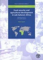 Food Security and Agricultural Development in Sub-saharan Africa: Building a Case for More Public Support/Main Volume: Building a case for more public support: main report: 2 (Policy Assistance)