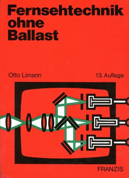 Fernsehtechnik ohne Ballast
