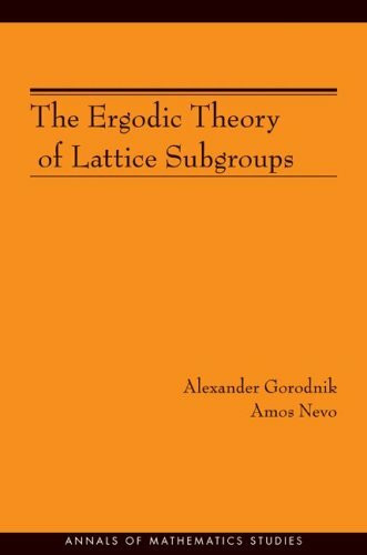 The Ergodic Theory of Lattice Subgroups (Annals of Mathematics Studies, Band 190)