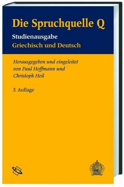 Die Spruchquelle Q: Studienausgabe