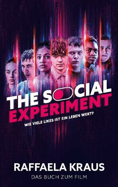 The Social Experiment: Das Buch zum Film