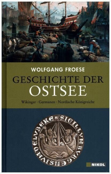 Geschichte der Ostsee: Wikinger, Germanen, Nordische Königreiche