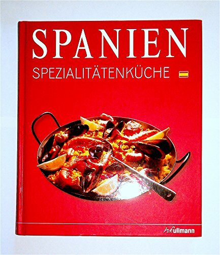 Spanien Spezialitätenküche
