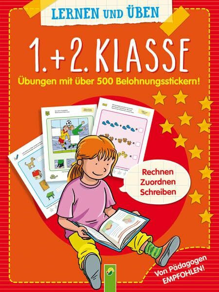 1. + 2. Klasse - Übungen mit 500 Belohnungsstickern: Rechnen, zuordnen, schreiben. Von Pädagogen empfohlen: Übungen mir 500 Belohnungsstickern. Rechnen, zuordnen, schreiben